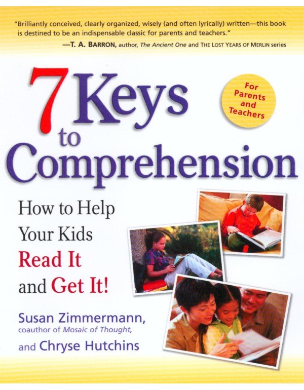 7 Keys to Comprehension: How to Help Your Kids Rea...