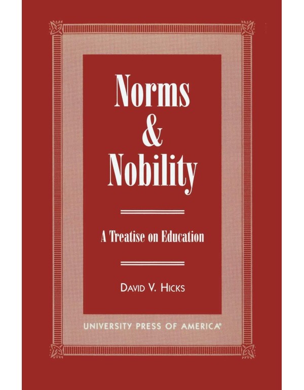 Norms and Nobility: A Treatise on Education