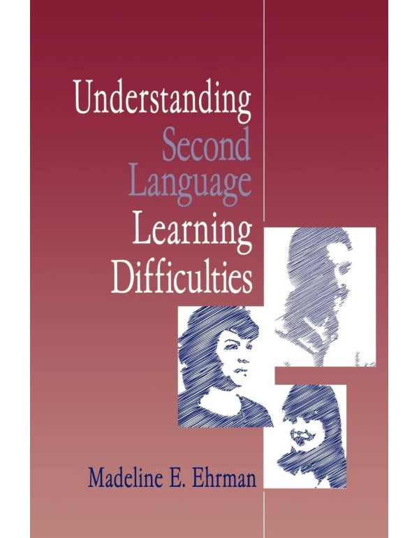 Understanding Second Language Learning Difficultie...