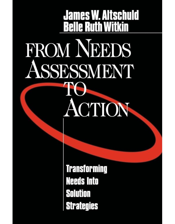 From Needs Assessment to Action: Transforming Need...