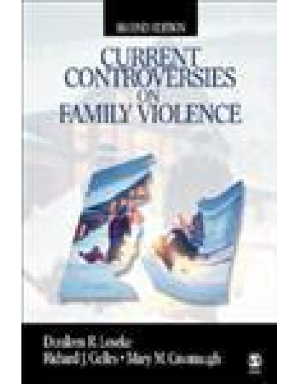 Current Controversies on Family Violence