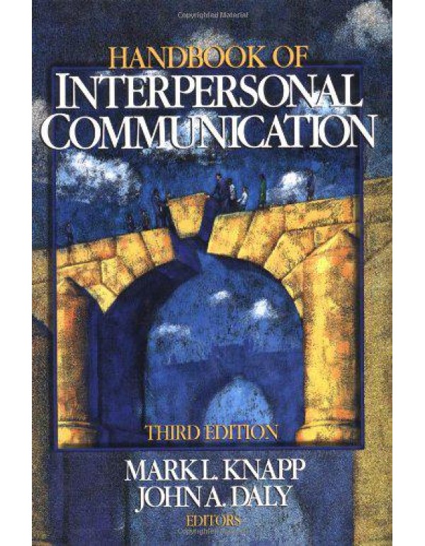 Handbook of Interpersonal Communication