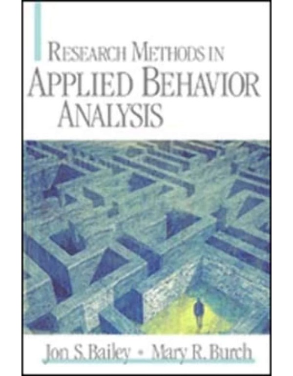 Research Methods in Applied Behavior Analysis