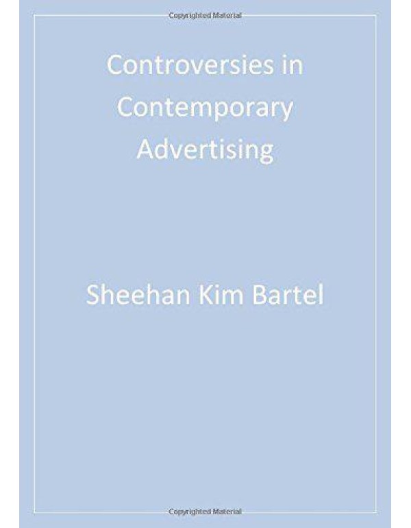 Controversies in Contemporary Advertising