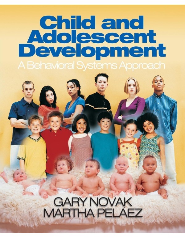 Child and Adolescent Development: A Behavioral Sys...