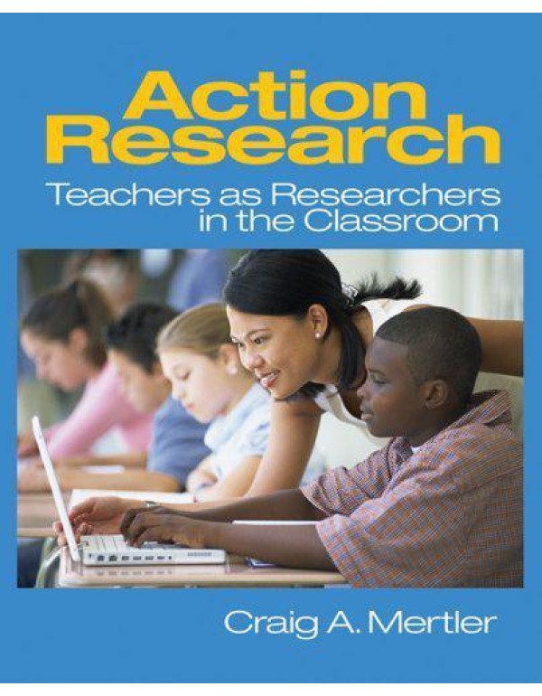 Action Research: Teachers as Researchers in the Cl...