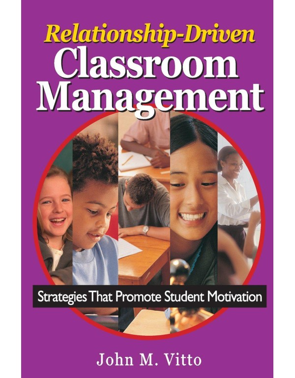 Relationship-Driven Classroom Management: Strategi...