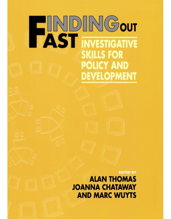 Finding Out Fast: Investigative Skills for Policy ...