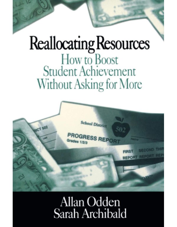 Reallocating Resources: How to Boost Student Achie...