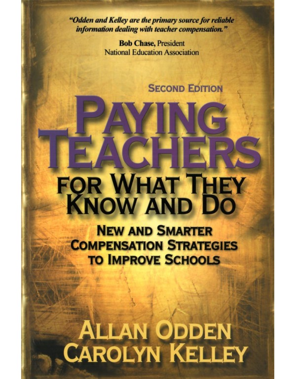 Paying Teachers for What They Know and Do: New and...