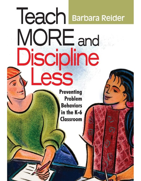 Teach More and Discipline Less: Preventing Problem...