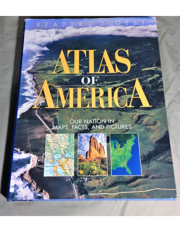 Reader's Digest Atlas of America: Our Nation in Ma...