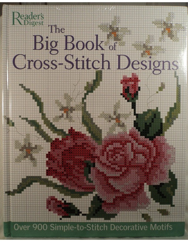 The Big Book of Cross-Stitch Design: Over 900 Simp...