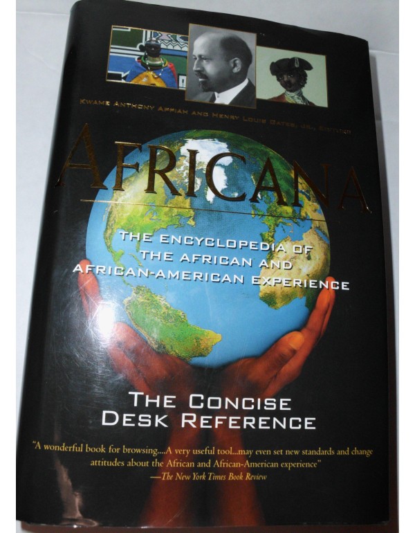 Africana: The Encyclopedia of the African and Afri...