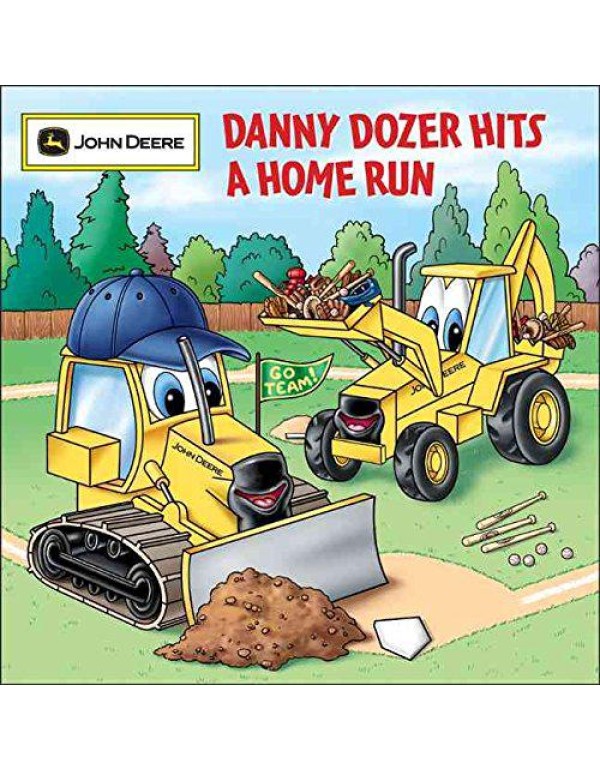 Danny Dozer Hits a Home Run (John Deere)