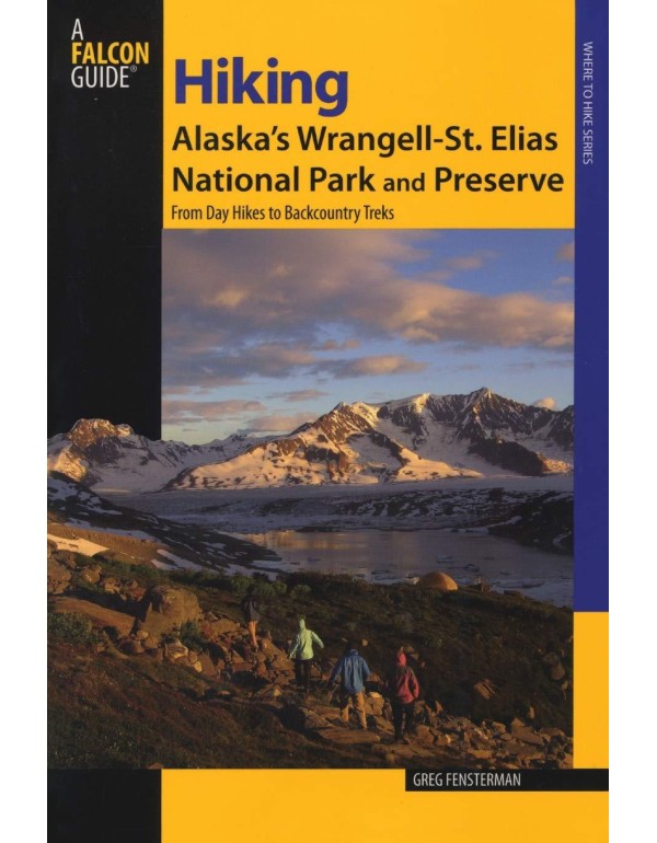 Hiking Alaska's Wrangell-St. Elias National Park a...