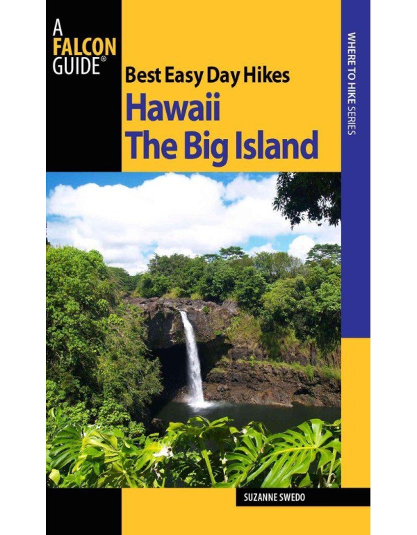 Best Easy Day Hikes Hawaii: Maui (Best Easy Day Hi...