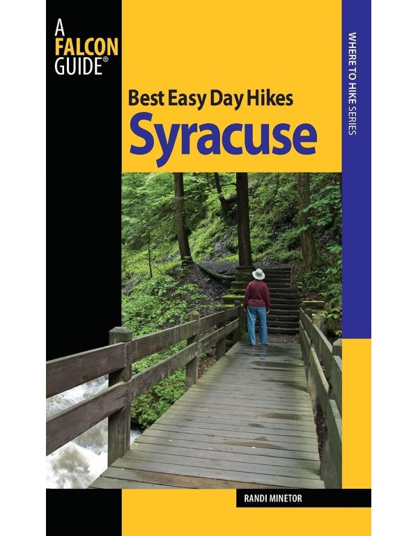 Best Easy Day Hikes Syracuse (Best Easy Day Hikes ...