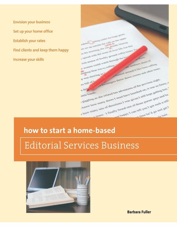 How to Start a Home-Based Editorial Services Busin...