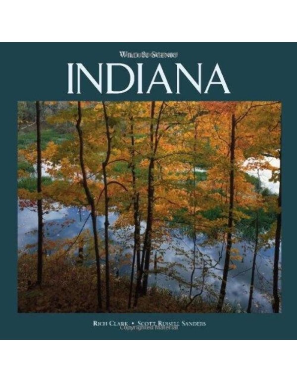 Wild & Scenic Indiana (Wild & Scenic)