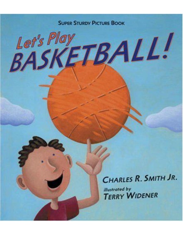 Let's Play Basketball!: Super Sturdy Picture Books