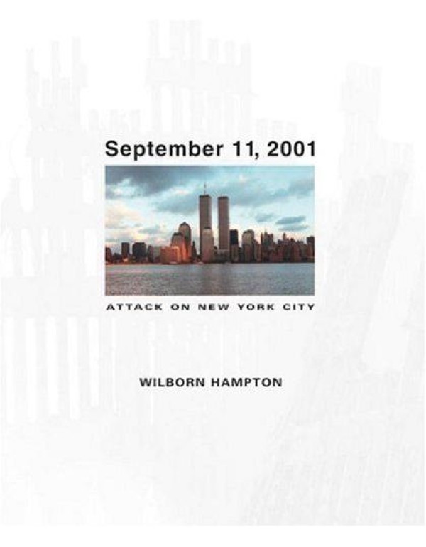 September 11, 2001: Attack on New York City