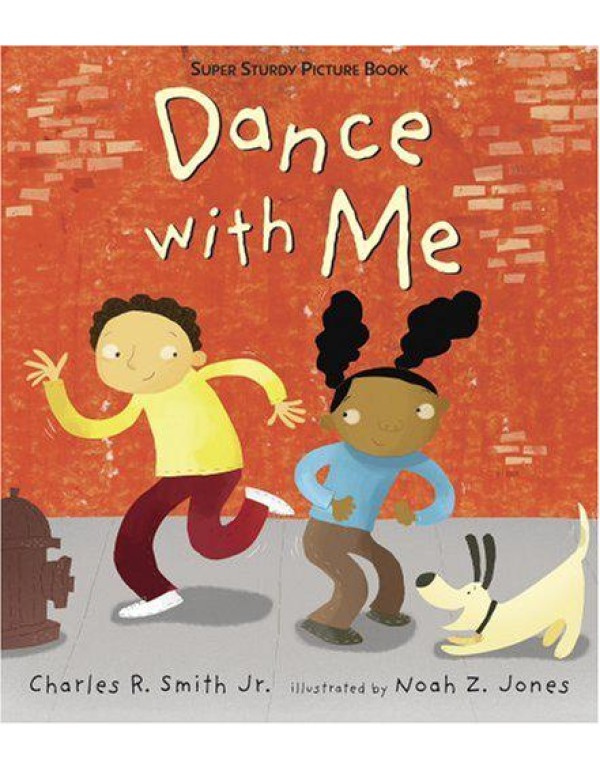 Dance with Me: Super Sturdy Picture Book (Super St...