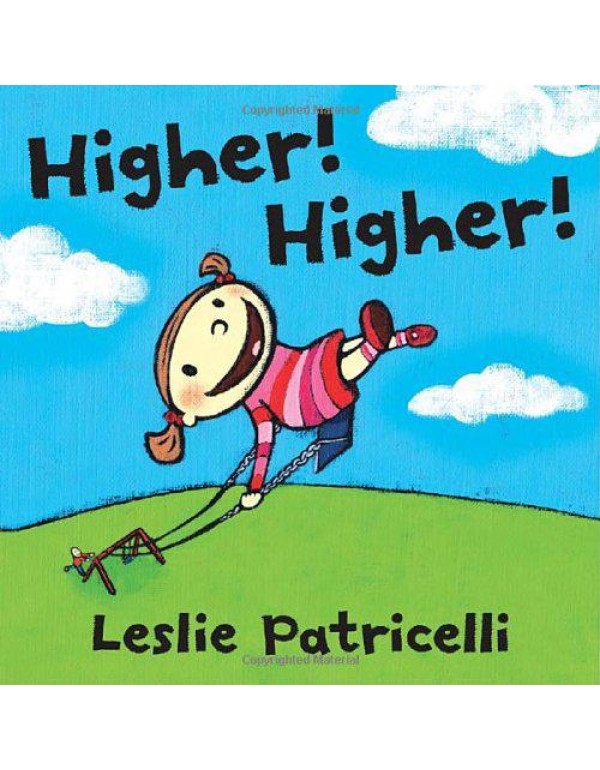 Higher! Higher!