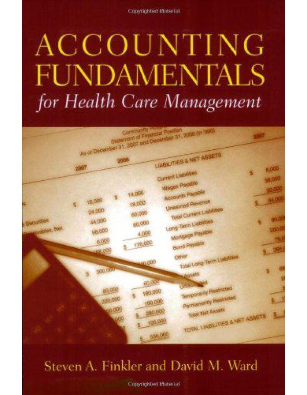 Accounting Fundamentals For Health Care Management