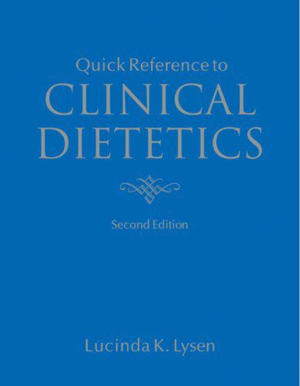 Quick Reference To Clinical Dietetics