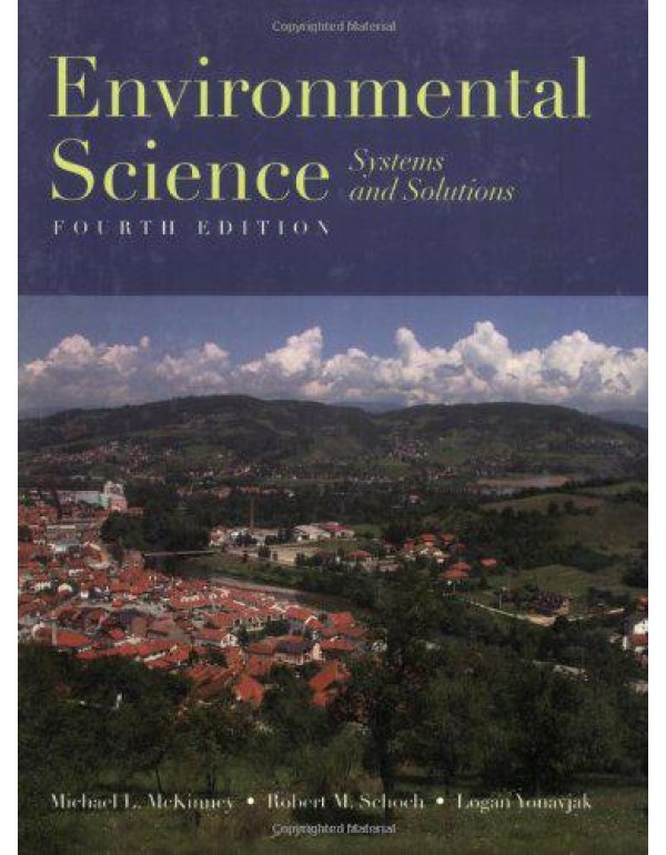 Environmental Science: Systems And Solutions