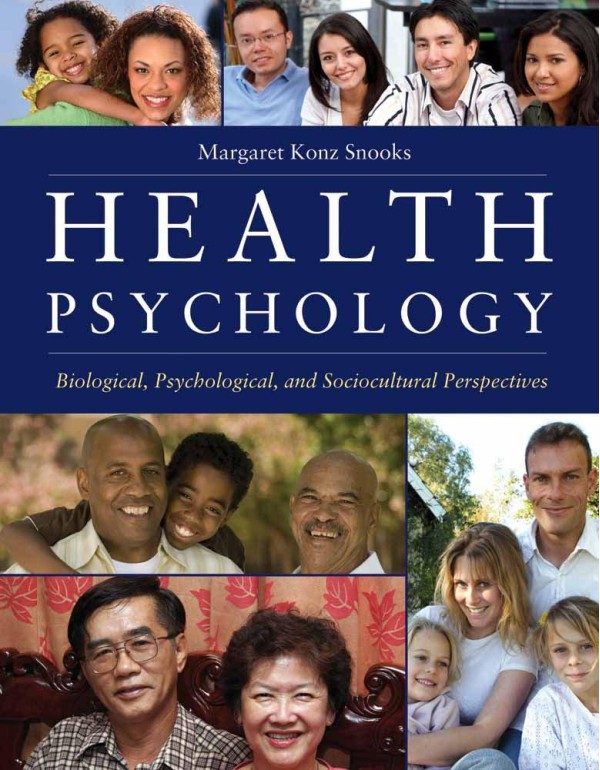 Health Psychology: Biological, Psychological, and ...