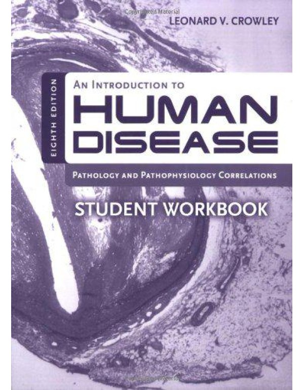 An Introduction to Human Disease Student Workbook ...