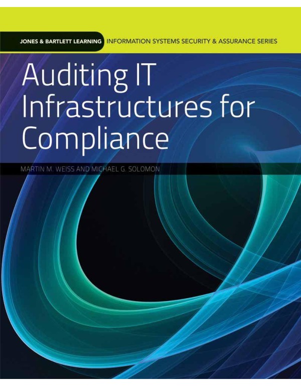 Auditing IT Infrastructures for Compliance (Inform...