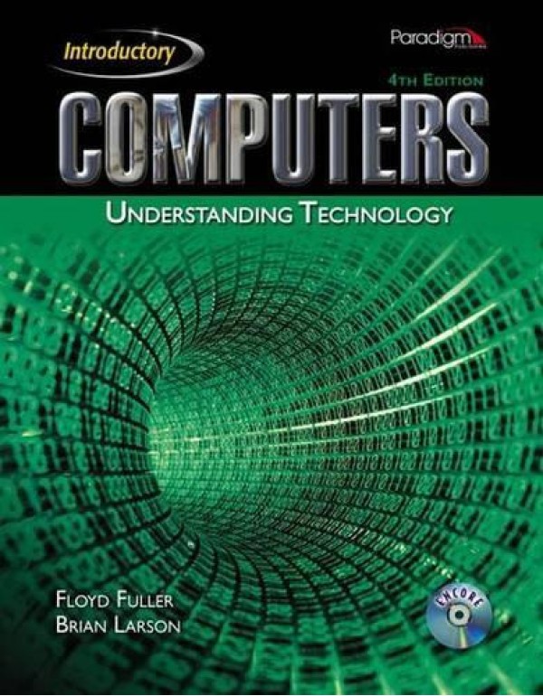 Computers: Understanding Technology, Introductory