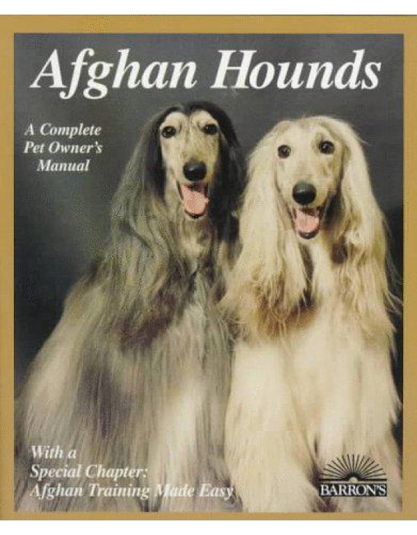 Afghan Hounds: Everything About Purchase, Care, Nu...