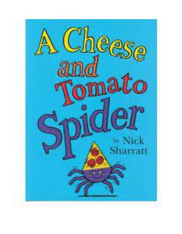 A Cheese and Tomato Spider