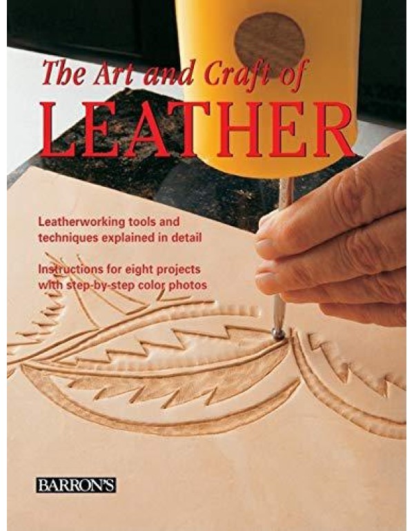 The Art and Craft of Leather: Leatherworking tools...