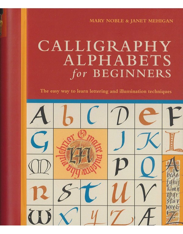 Calligraphy Alphabets for Beginners: The Easy Way ...