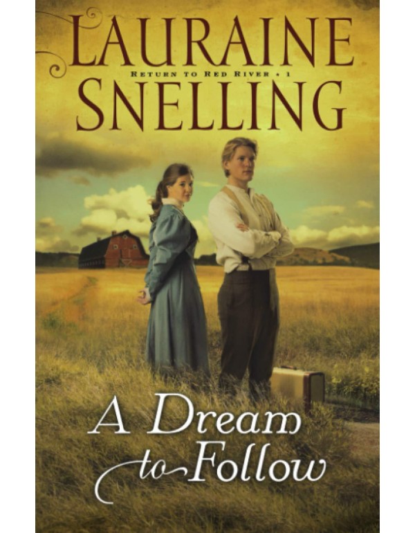 A Dream to Follow (Return to Red River #1)