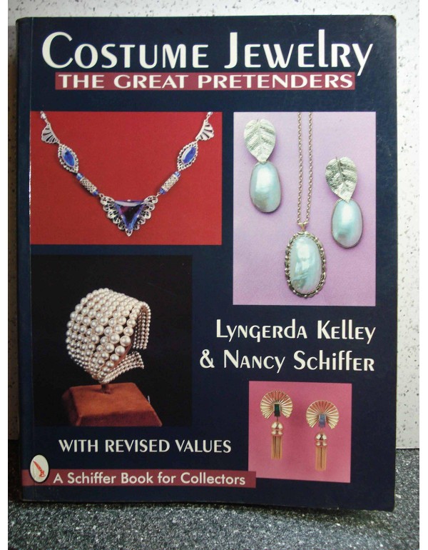 Costume Jewelry: The Great Pretenders (A Schiffer ...