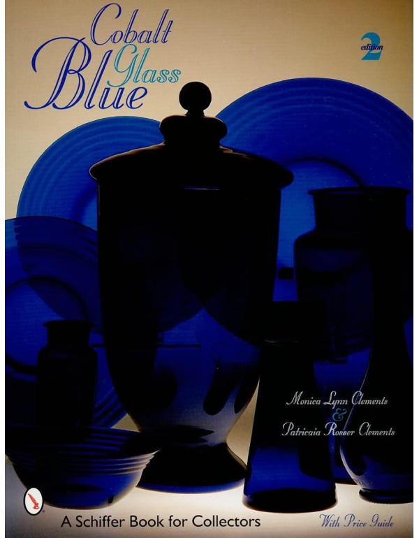 Cobalt Blue Glass (Schiffer Book for Collectors)