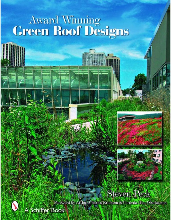 Award-Winning Green Roof Designs: Green Roofs for ...