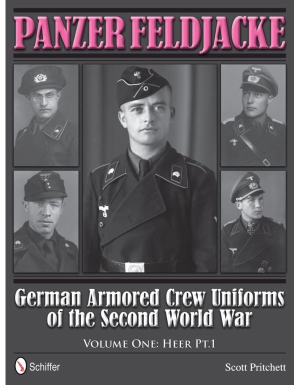 Panzer Feldjacke: German Armored Crew Uniforms of ...