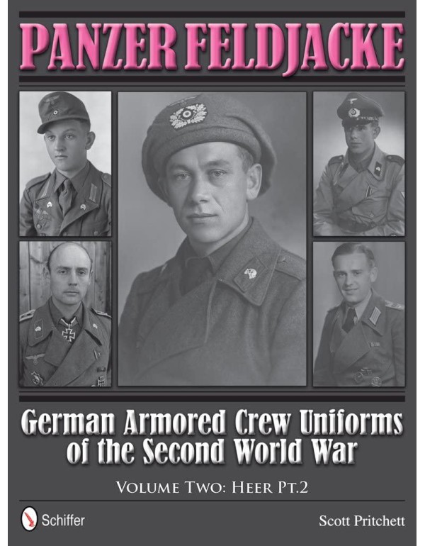 Panzer Feldjacke: German Armored Crew Uniforms of ...