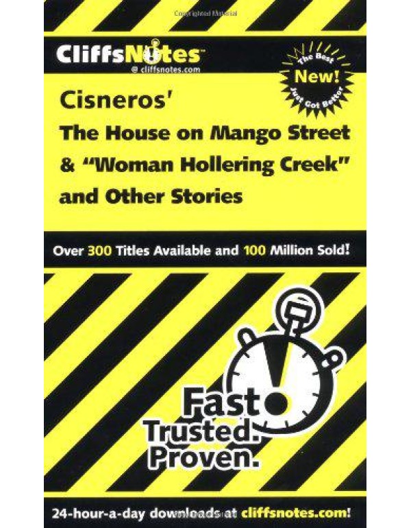 Cliffsnotes Cisneros the House on Mango Street & W...