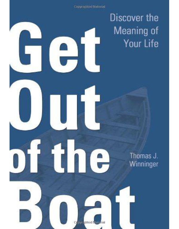 Get Out of the Boat: Discover the Meeting of Your ...