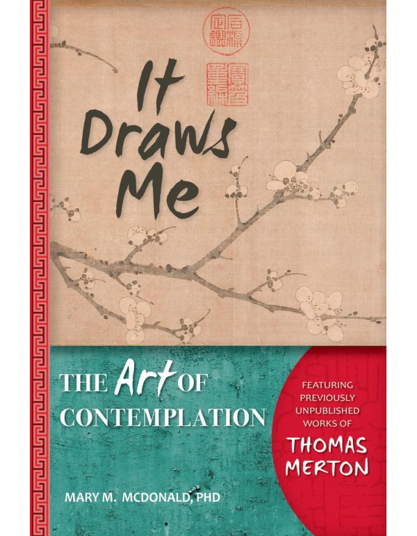 It Draws Me: The Art of Contemplation