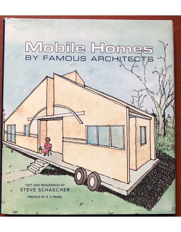 Mobile Homes by Famous Architects