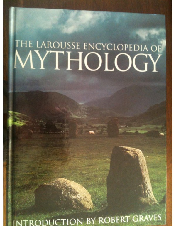 The Larousse Encyclopedia of Mythology